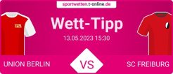 Union Berlin SC Freiburg Wett Tipp