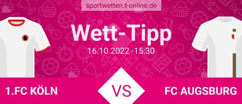 1. FC Köln vs FC Augsburg Tipp und Quoten