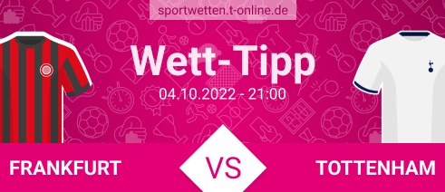 Frankfurt vs Tottenham Vorschau