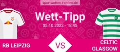 RB Leipzig vs Celtic Glasgow Vorschau