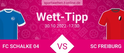 Schalke Freiburg Wett Tipp