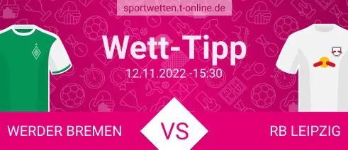 Werder Bremen RB Leipzig Tipp und Quoten