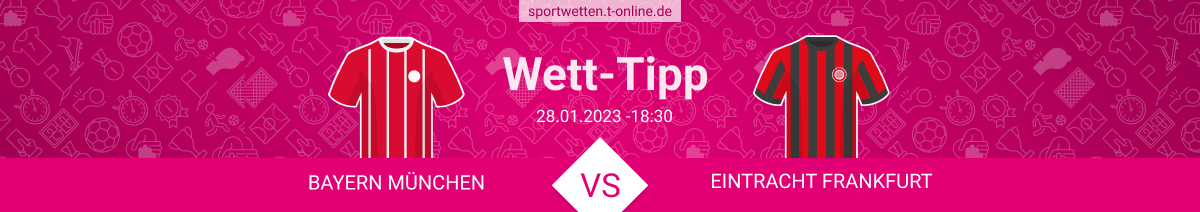 Tipp mit Quoten zu Bayern gegen Frankfurt
