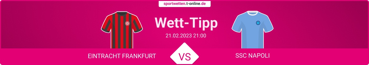 Eintracht Frankfurt SSC Napoli Wett Tipp