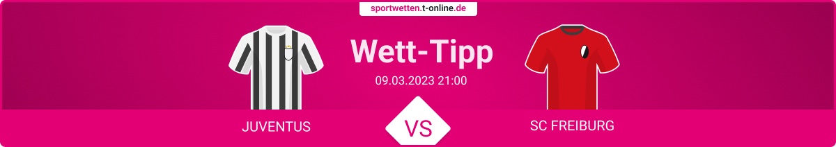 Juventus Freiburg Wett Tipp