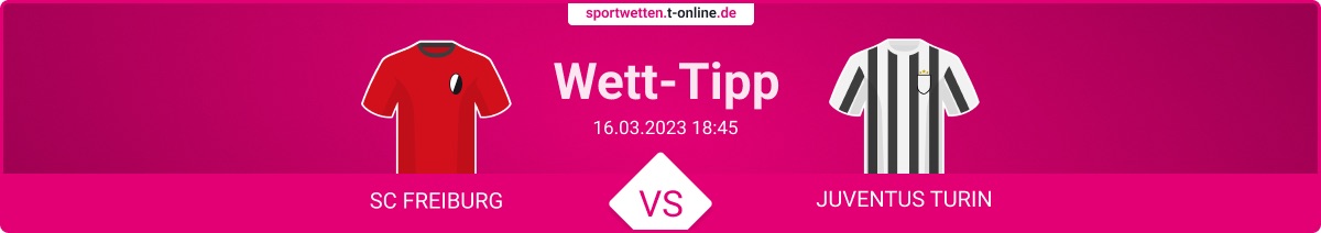 sc freiburg juventus turin wett tipp vorschau quoten prognose