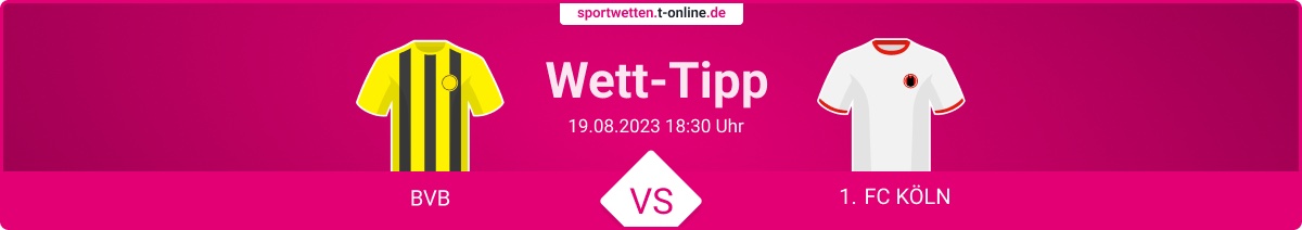 Dortmund Köln Tipp und Quoten