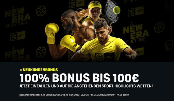 dazn bet bonus bis zu 100 euro