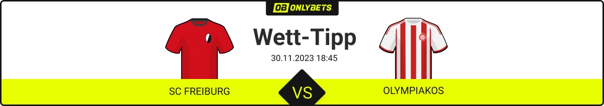 Freiburg Olympiakos Tipp