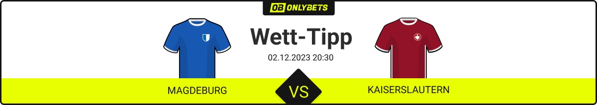Magdeburg Kaiserslautern Tipps und Quoten