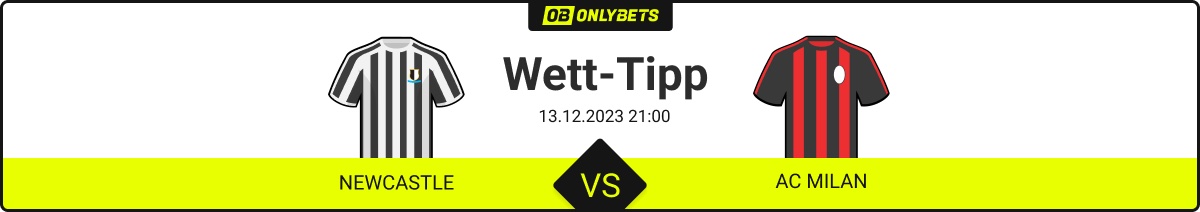 Newcastle United AC Milan Wett Tipp