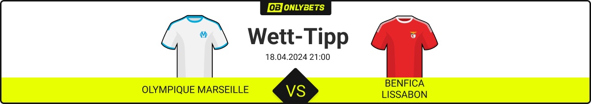 Marseille Benfica Wett Tipp
