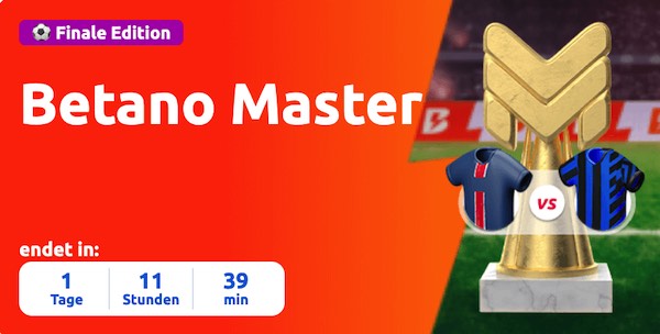 beim betano master zum cl finale 5000 euro in freebets gewinnen
