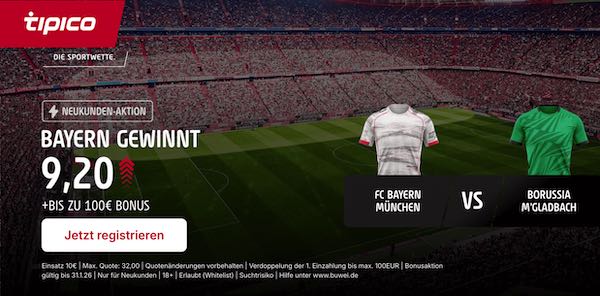 tipico boost auf bayern gewinnt gegen gladbach