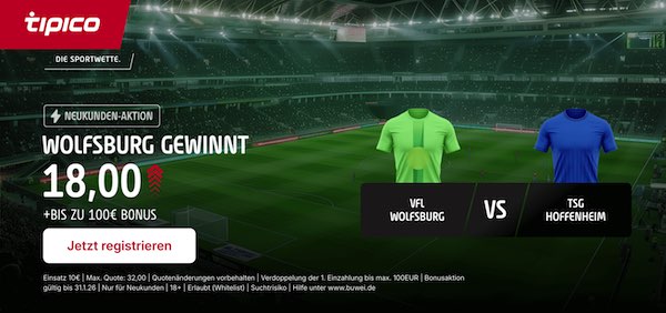 tipico boost auf wolfsburg gewinnt gegen hoffenheim