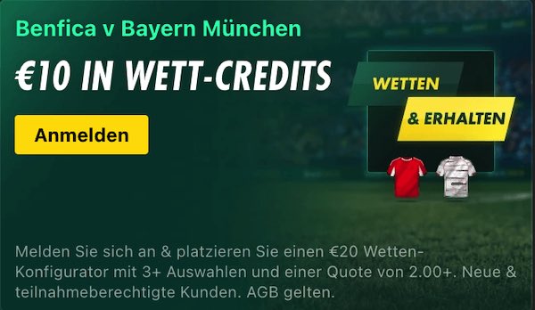auf benfica bayern münchen tippen und 10 euro in wett credits erhalten