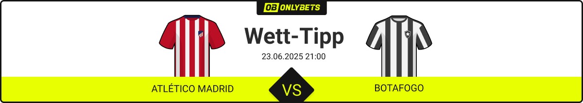 atletico madrid botafogo wett tipp