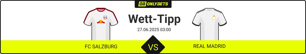 fc salzburg real madrid wett tipp