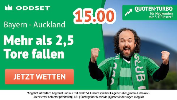 oddset quoten turbo auf über 2,5 tore bei bayern münchen auckland city