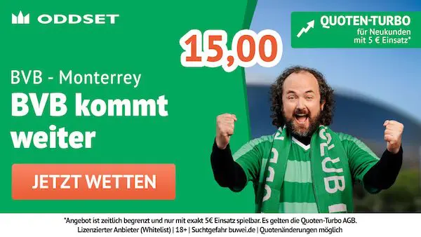 oddset quoten turbo auf bvb kommt gegen monterrey weiter