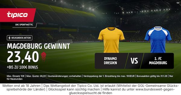 tipico boost auf magdeburg gewinnt in dresden