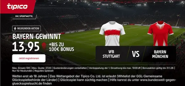 tipico boost auf bayern gewinnt gegen vfb stuttgart