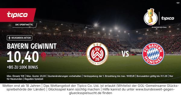 tipico boost auf bayern gewinnt gegen wehen wiesbaden