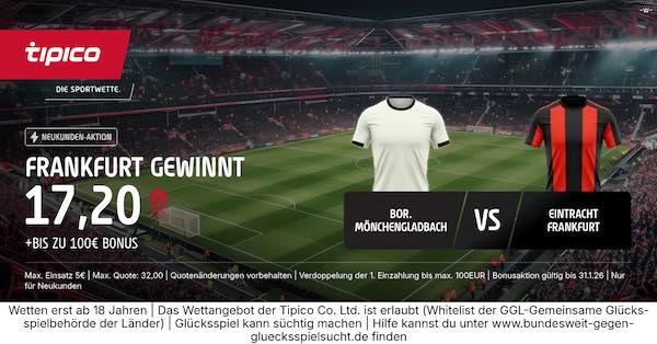 tipico boost auf frankfurt gewinnt gegen mönchengladbach
