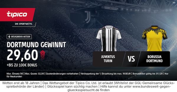 tipico boost auf dortmund gewinnt bei juventus turin
