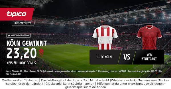 tipico boost auf köln gewinnt gegen stuttgart