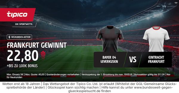 tipico boost auf frankfurt gewinnt in leverkusen