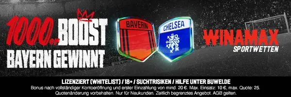 winamax boost auf bayern gewinnt gegen chelsea