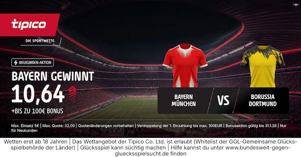 tipico boost auf bayern gewinnt gegen den bvb