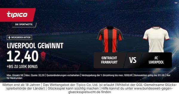 tipico boost auf liverpool gewinnt in frankfurt