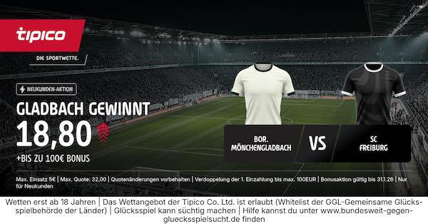 tipico boost auf gladbach gewinnt gegen freiburg