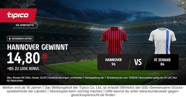 tipico boost auf hannover gewinnt gegen schalke