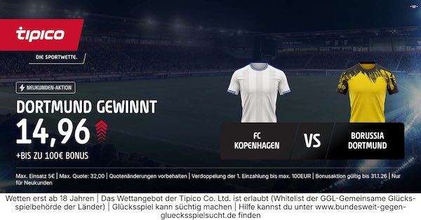 tipico boost auf dortmund gewinnt beim fc kopenhagen