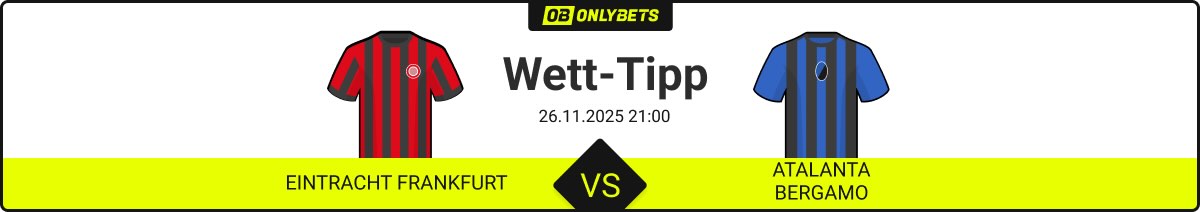 eintracht frankfurt atalanta bergamo wett tipp