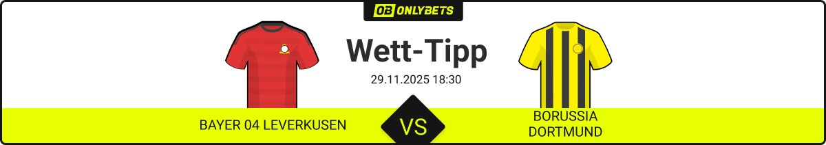 bayer 04 leverkusen borussia dortmund wett tipp