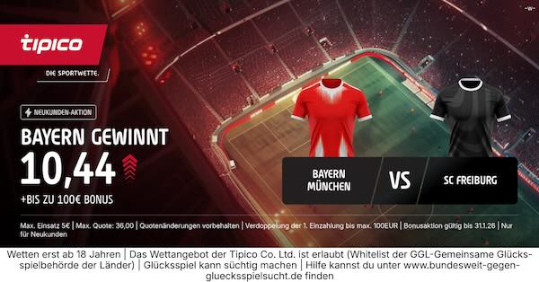 tipico boost auf bayern gewinnt gegen freiburg