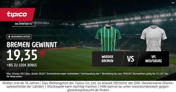 tipico boost auf bremen gewinnt gegen wolfsburg