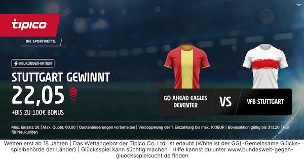 tipico boost auf stuttgart gewinnt gegen go ahead eagles