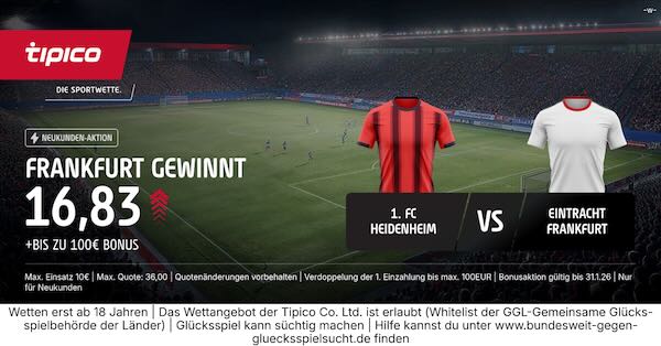 tipico boost auf frankfurt gewinnt gegen heidenheim