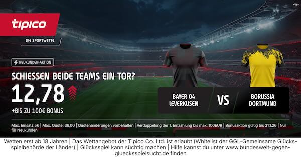 tipico boost auf leverkusen und dortmund treffen beide
