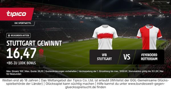 tipico boost auf stuttgart gewinnt gegen feyenoord