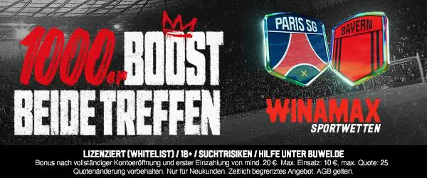 winamax boost auf paris sg und bayern treffen beide