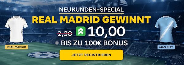 merkur bets neukunden special auf real madrid gewinnt gegen man city