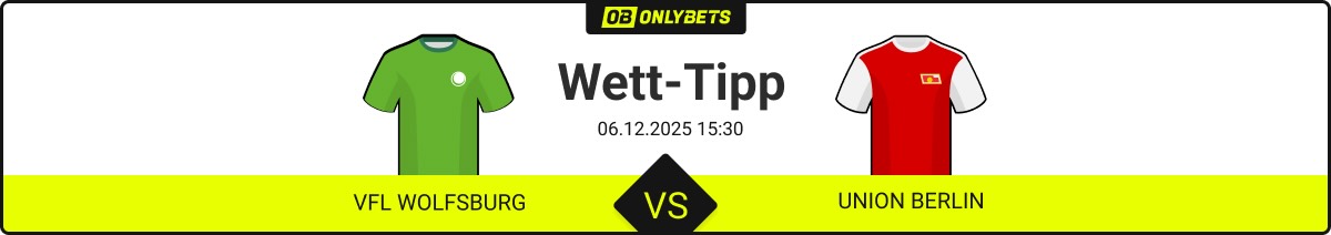 vfl wolfsburg union berlin wett tipp