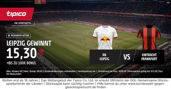 tipico boost auf leipzig gewinnt gegen eintracht frankfurt