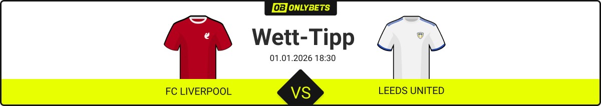 fc liverpool leeds united wett tipp